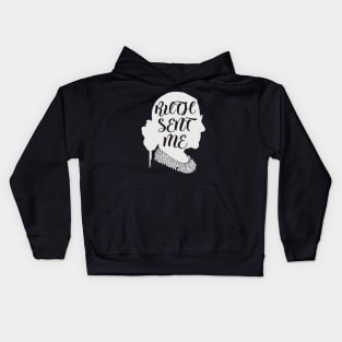 ruth sent me | ruth bader ginsburg | RGB Kids Hoodie